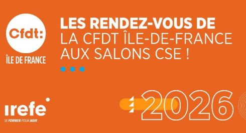 LA CFDT ÎLE-DE-FRANCE AUX SALONS CSE 2026