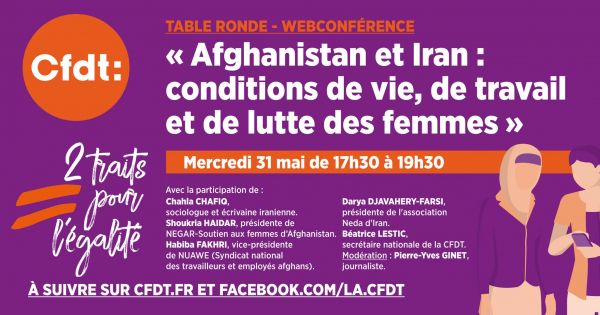[LIVE] Table ronde - Webconférence : « Afghanistan et Iran : conditions de vie, de travail et de lutte des femmes » 