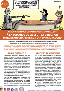 NÉGOCIATION POUR L’ÉGALITÉ PROFESSIONNELLE #3 À LA DEMANDE DE LA CFDT, LA DIRECTION INTÉGRE UN CHAPITRE SUR L’IA DANS L’ACCORD