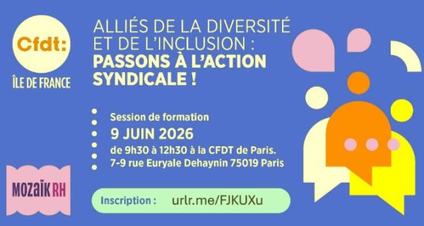 ALLIÉS DE LA DIVERSITÉ ET DE L’INCLUSION : PASSONS À L’ACTION SYNDICALE !