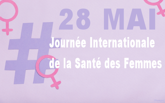 Journée Internationale de la Santé des Femmes 