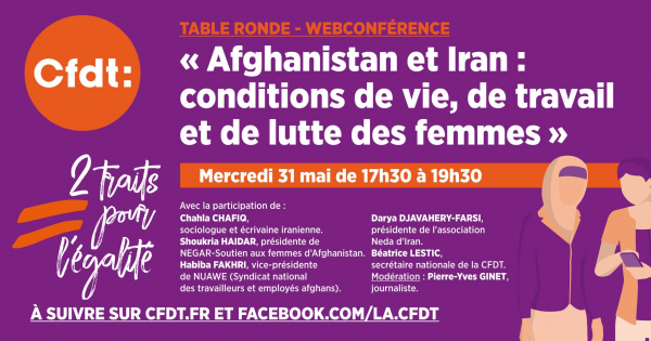 [LIVE] Table ronde - Webconférence : « Afghanistan et Iran : conditions de vie, de travail et de lutte des femmes » 