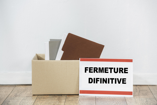 FERMETURE DIFINITIVE